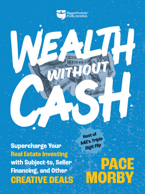 Title details for Wealth without Cash by Pace Morby - Available